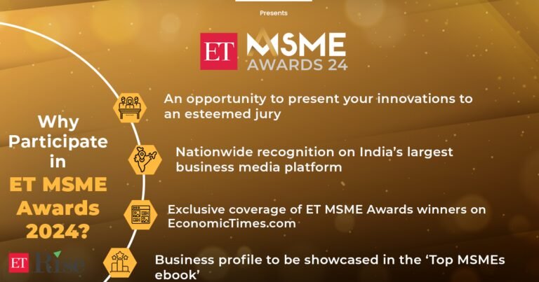 ET MSME Awards 2024: Reasons to nominate ET MSME Awards 2024: Reasons to nominate