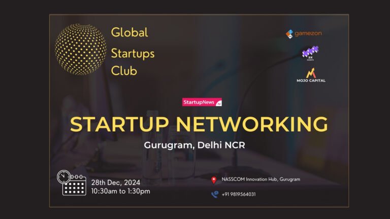 Startup Networking | Gurugram | December 28 Startup Networking | Gurugram | December 28